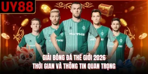 Giải Bóng Đá Thế Giới 2026 | Thời Gian Và Thông Tin Quan Trọng