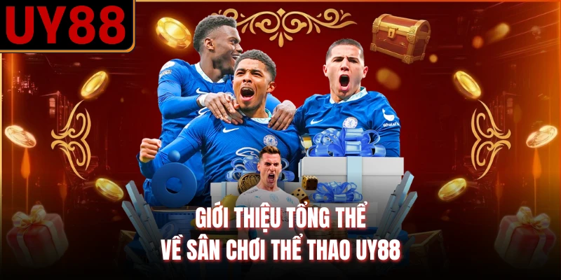 Giới thiệu tổng thể về sân chơi thể thao UY88